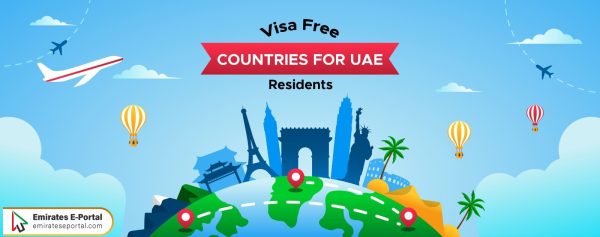 Visa Free Countries for UAE Residents 2025