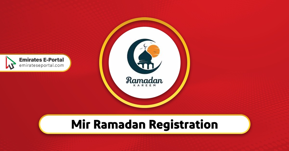 Mir Ramadan Registration 2026 - Emirates E-Portal